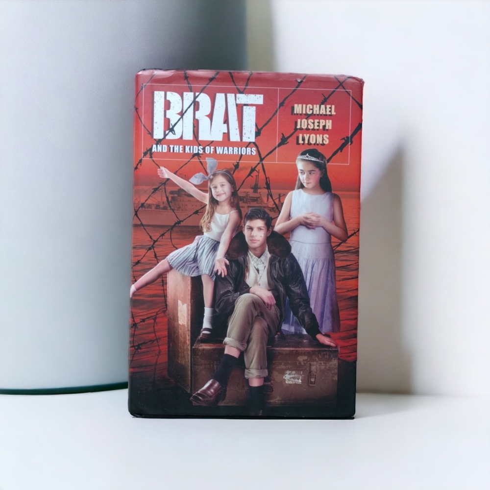 BRAT and The Kids Of Warriors Book 1 HARDCOVER